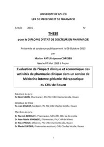 Evaluation de l'impact clinique et économique des activités de pharmacie clinique dans un service de Médecine interne gériatrie thérapeutique du CHU de Rouen